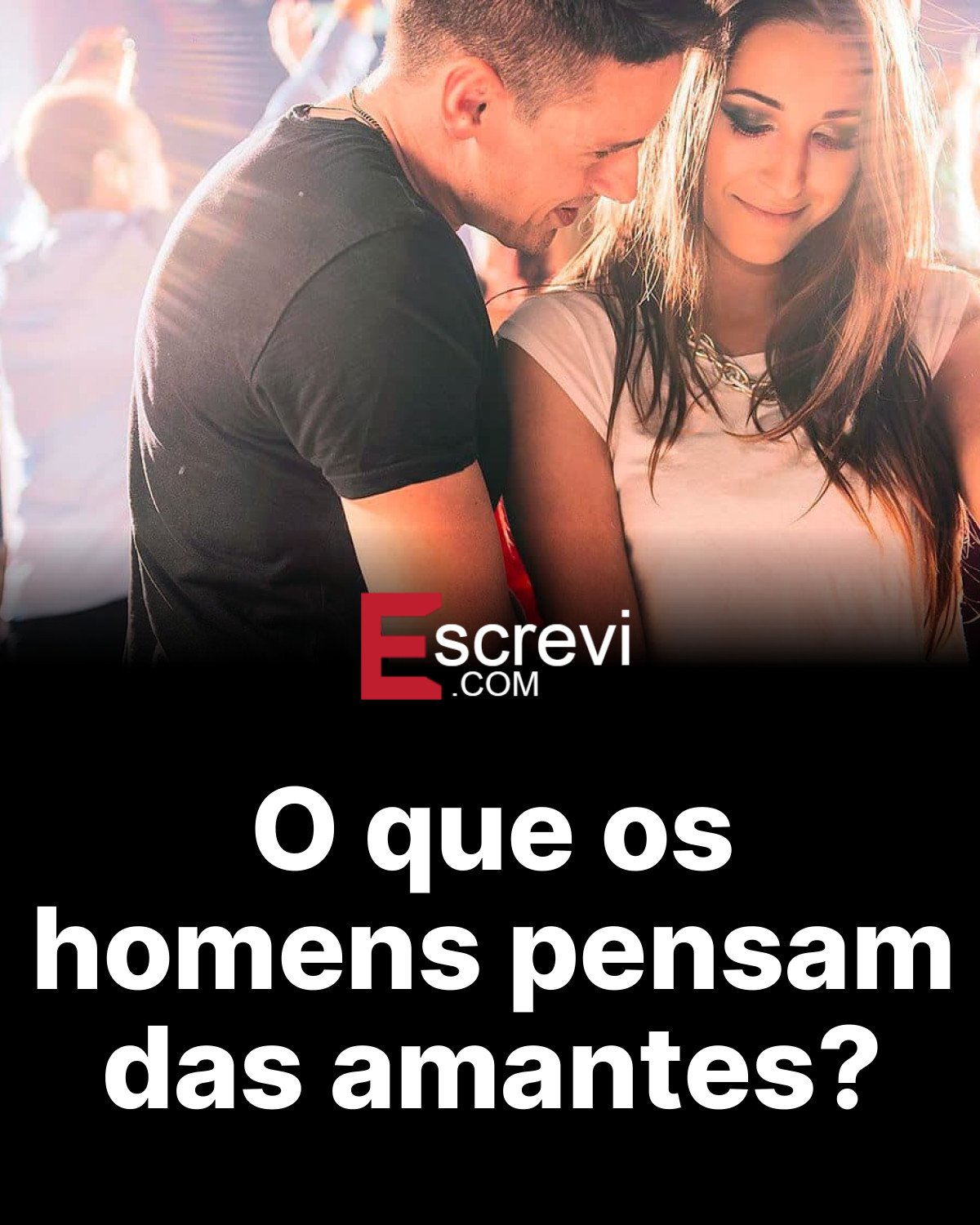 O que os homens pensam das amantes? card preto