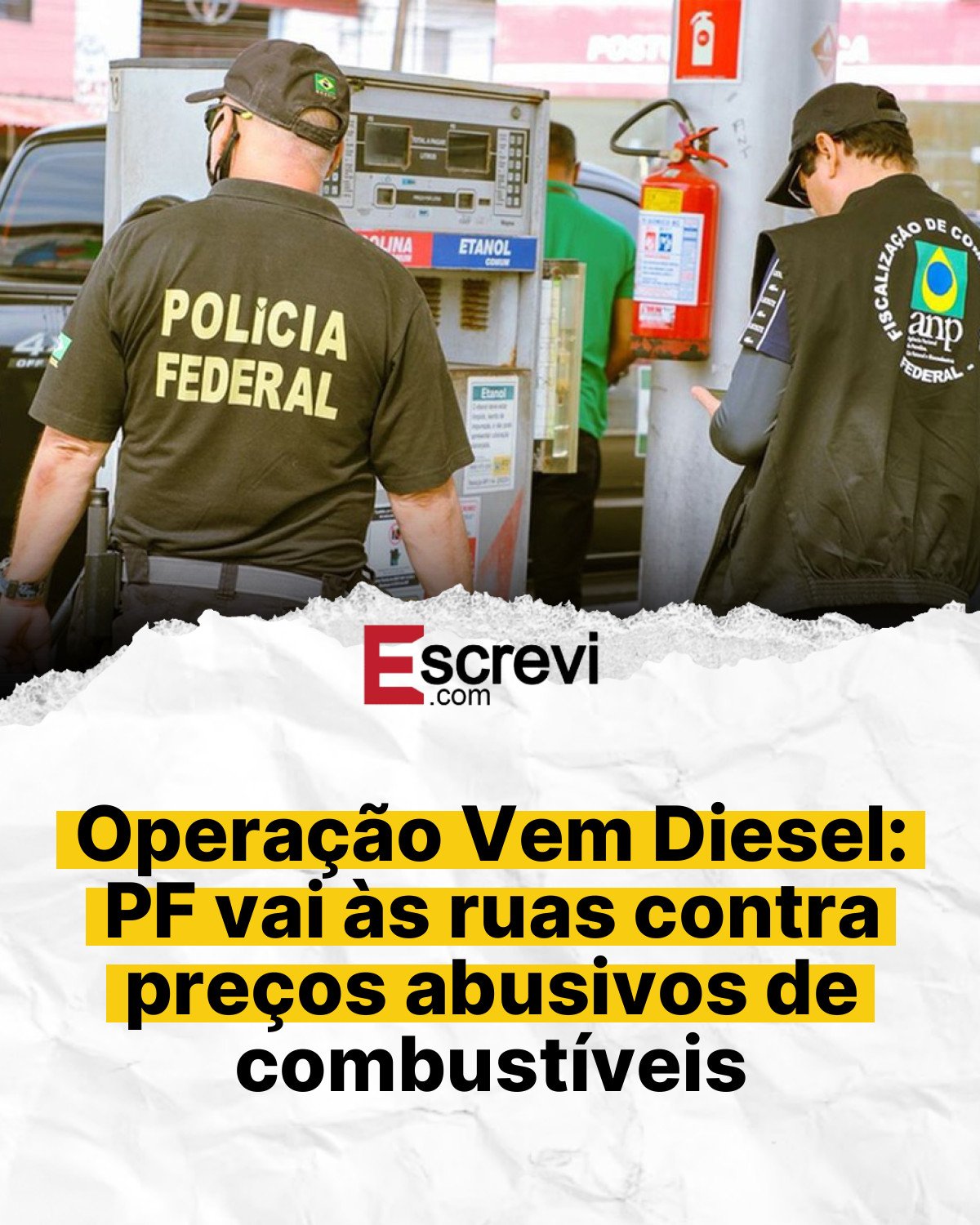 Operação Vem Diesel: PF vai às ruas contra preços abusivos de combustíveis card branco