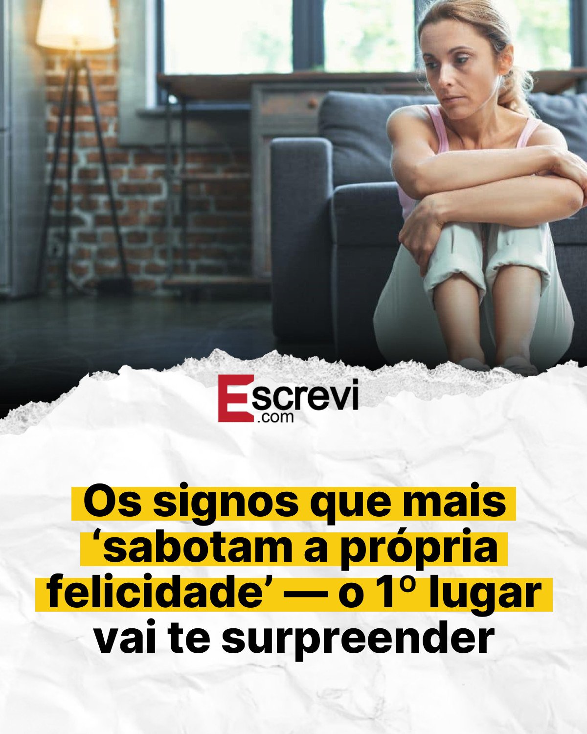 Os signos que mais ‘sabotam a própria felicidade’ — o 1º lugar vai te surpreender card branco