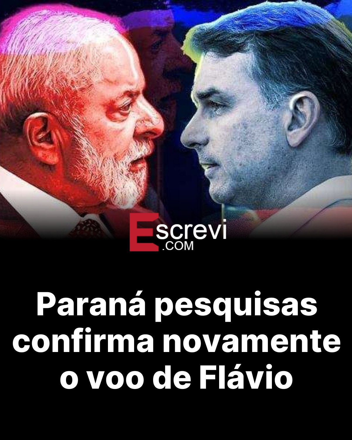 Paraná pesquisas confirma novamente o voo de Flávio card preto