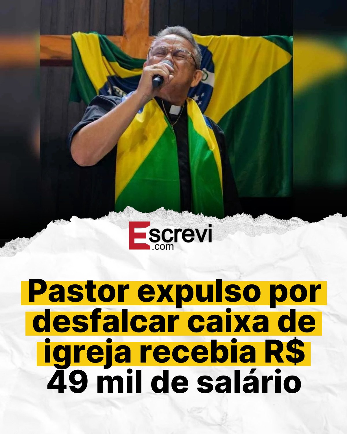 Pastor expulso por desfalcar caixa de igreja recebia R$ 49 mil de salário card branco