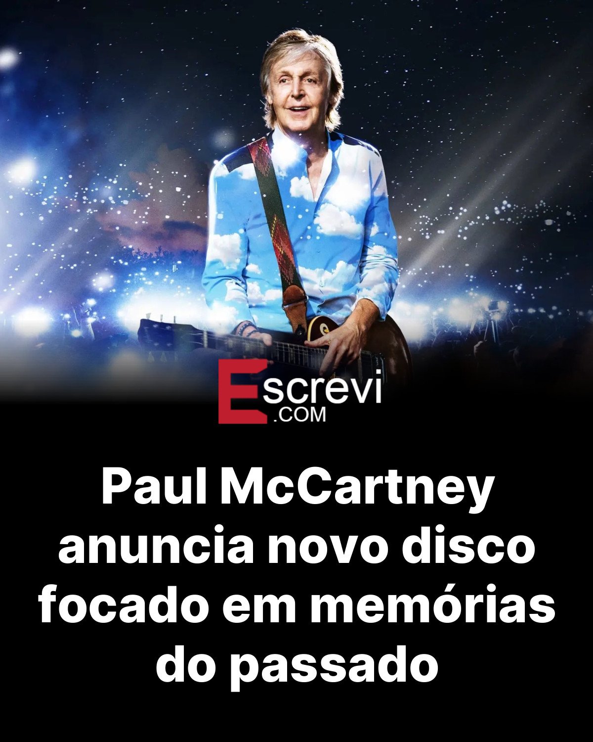 Paul McCartney anuncia novo disco focado em memórias do passado card preto