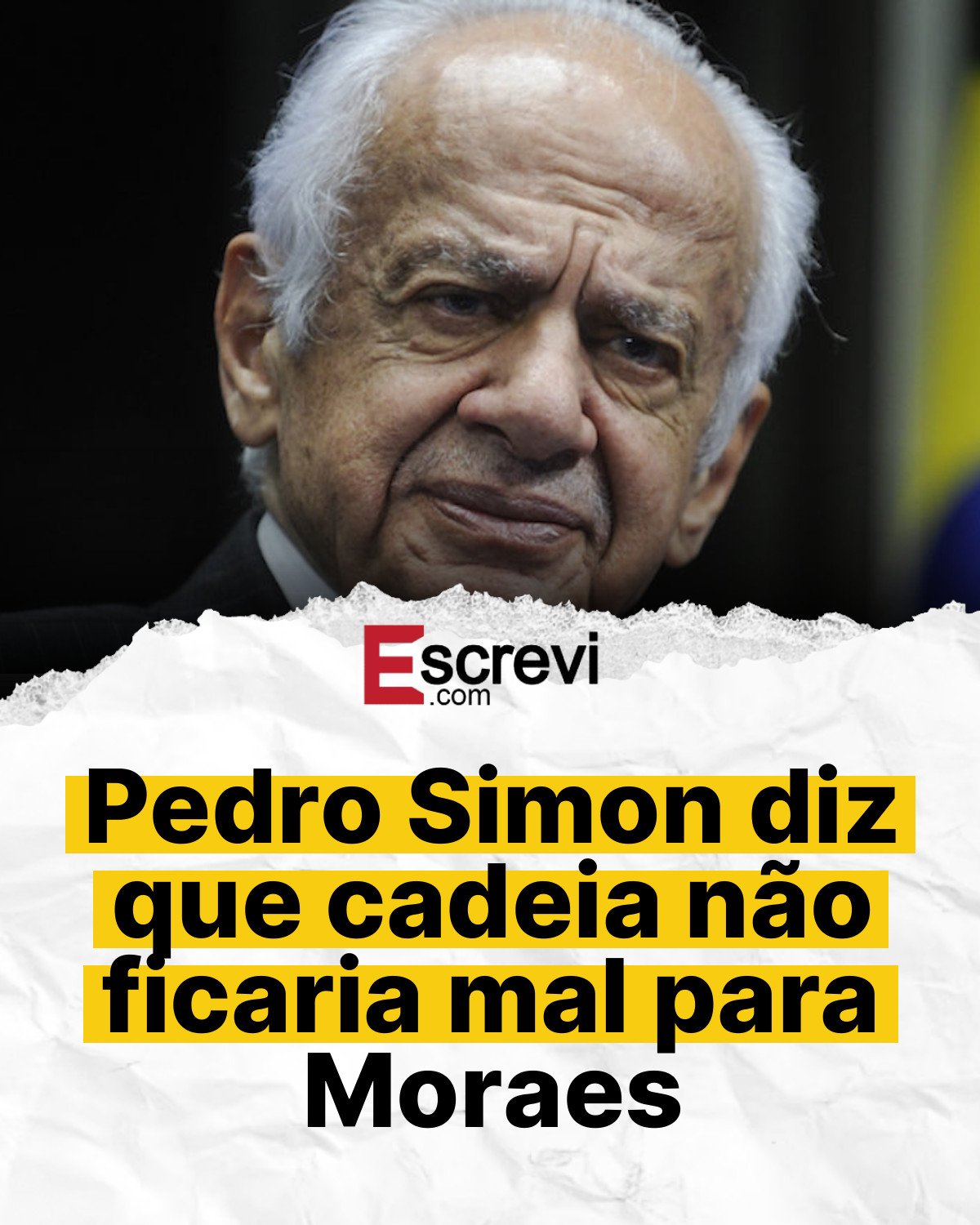 Pedro Simon diz que cadeia não ficaria mal para Moraes card branco