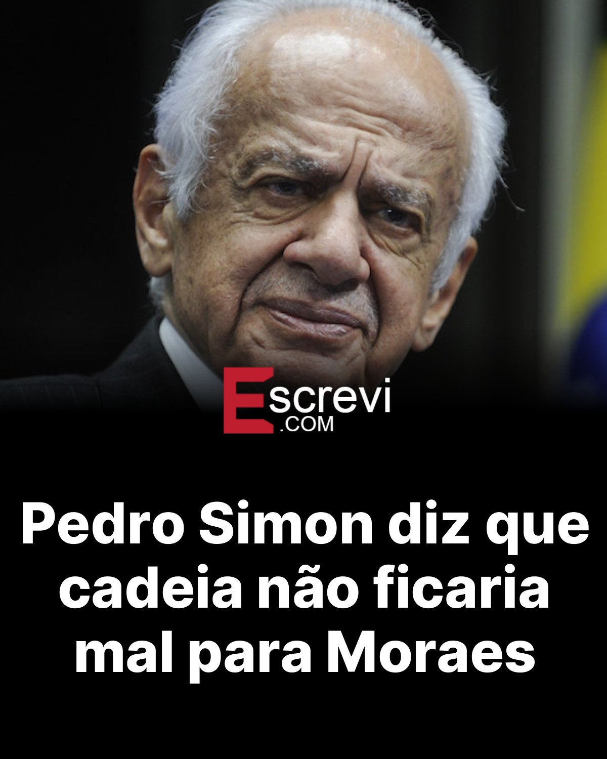 Pedro Simon diz que cadeia não ficaria mal para Moraes card preto