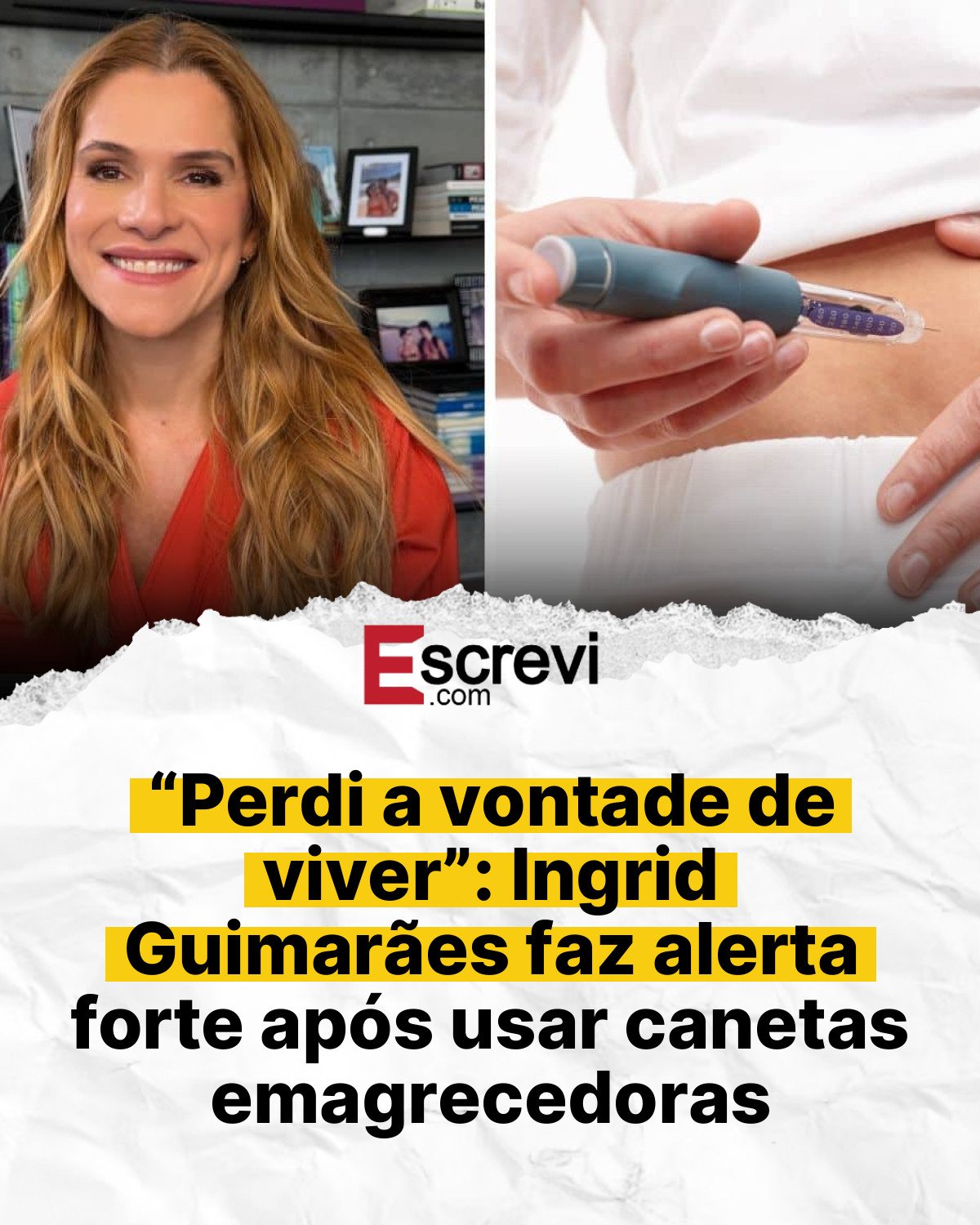 “Perdi a vontade de viver”: Ingrid Guimarães faz alerta forte após usar canetas emagrecedoras card branco