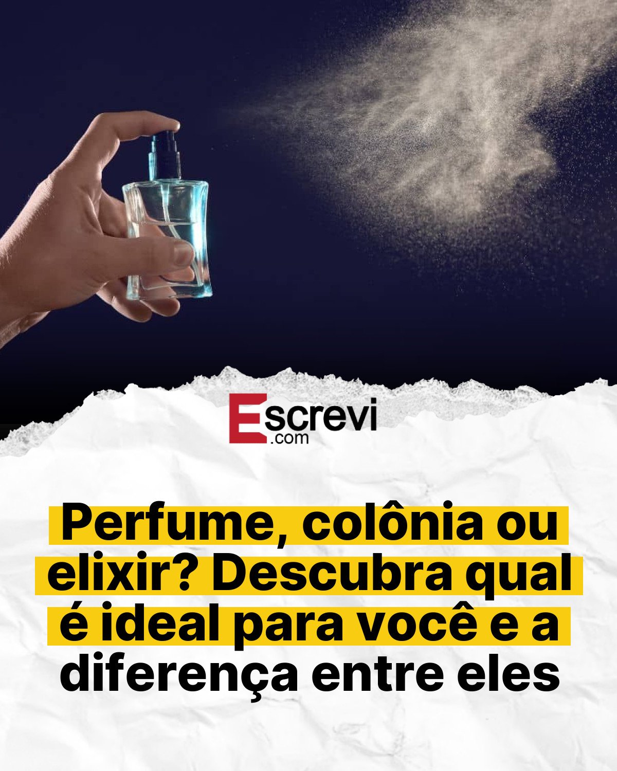 Perfume, colônia ou elixir? Descubra qual é ideal para você e a diferença entre eles card branco