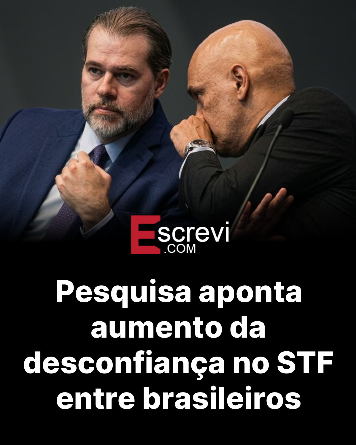 Pesquisa aponta aumento da desconfiança no STF entre brasileiros card preto