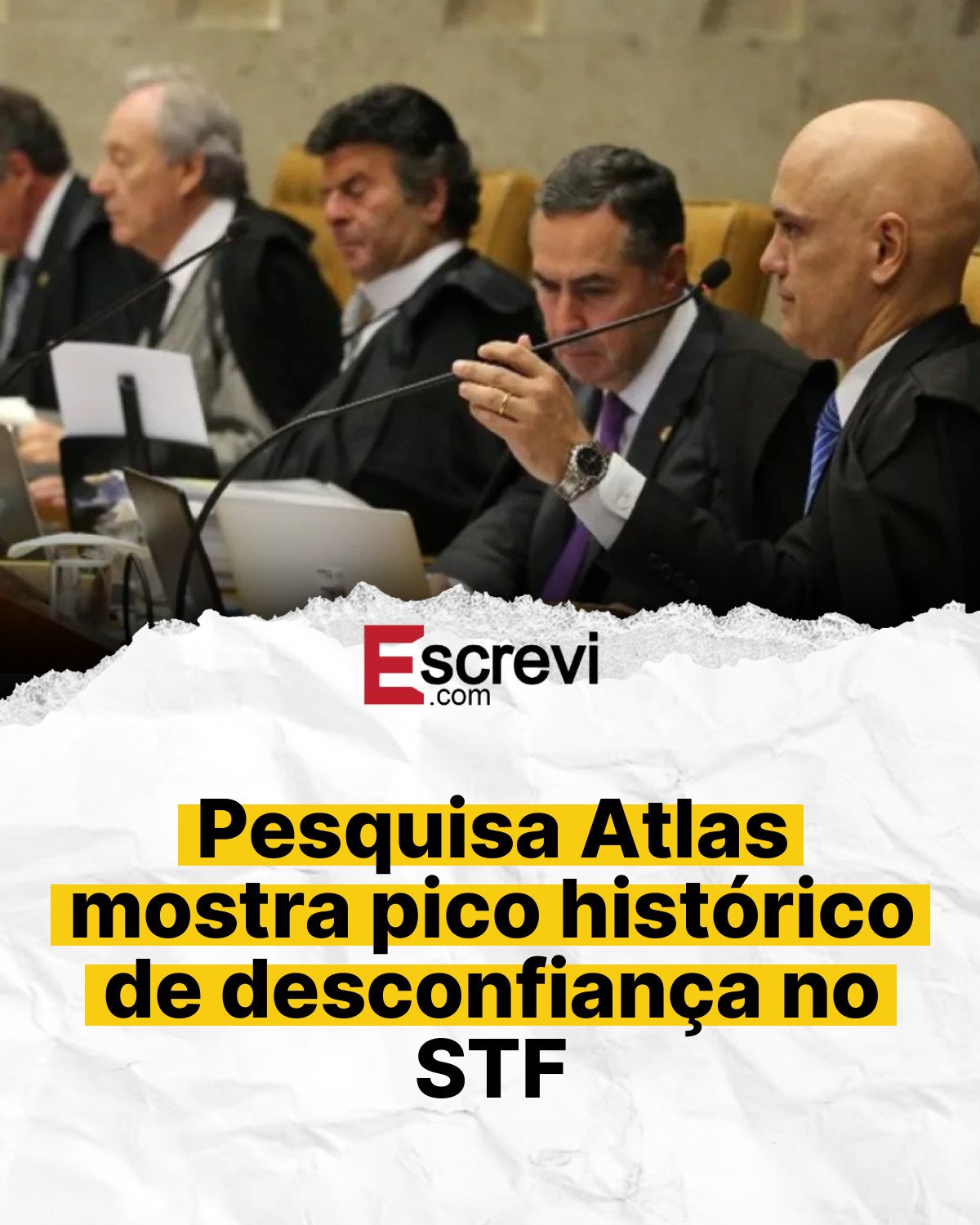 Pesquisa Atlas mostra pico histórico de desconfiança no STF card branco