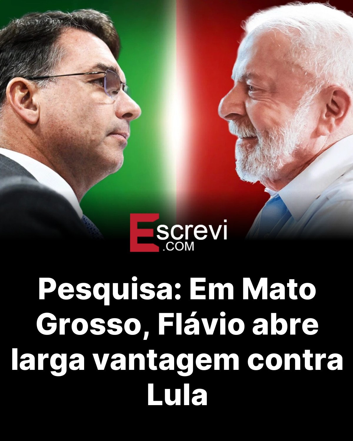 Pesquisa: Em Mato Grosso, Flávio abre larga vantagem contra Lula card preto
