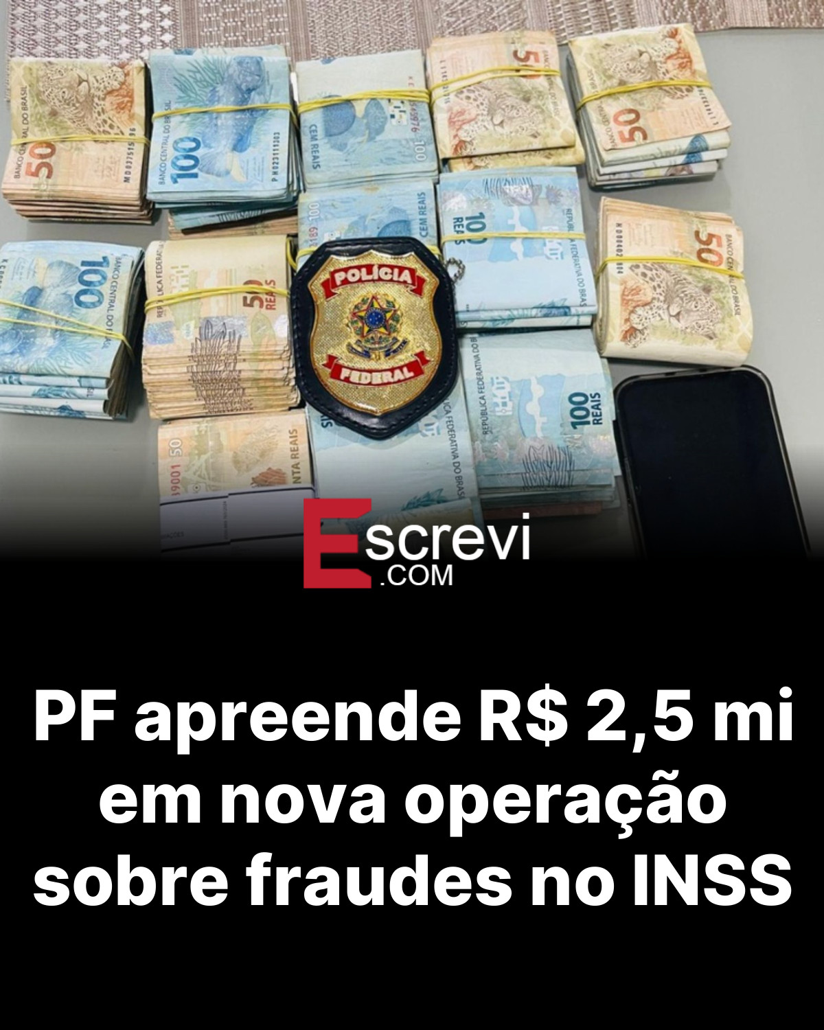 PF apreende R$ 2,5 mi em nova operação sobre fraudes no INSS card preto