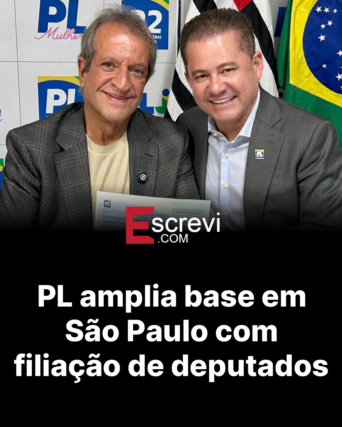 PL amplia base em São Paulo com filiação de deputados card preto