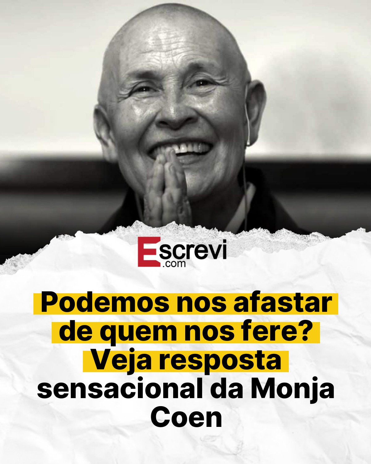 Podemos nos afastar de quem nos fere? Veja resposta sensacional da Monja Coen card branco