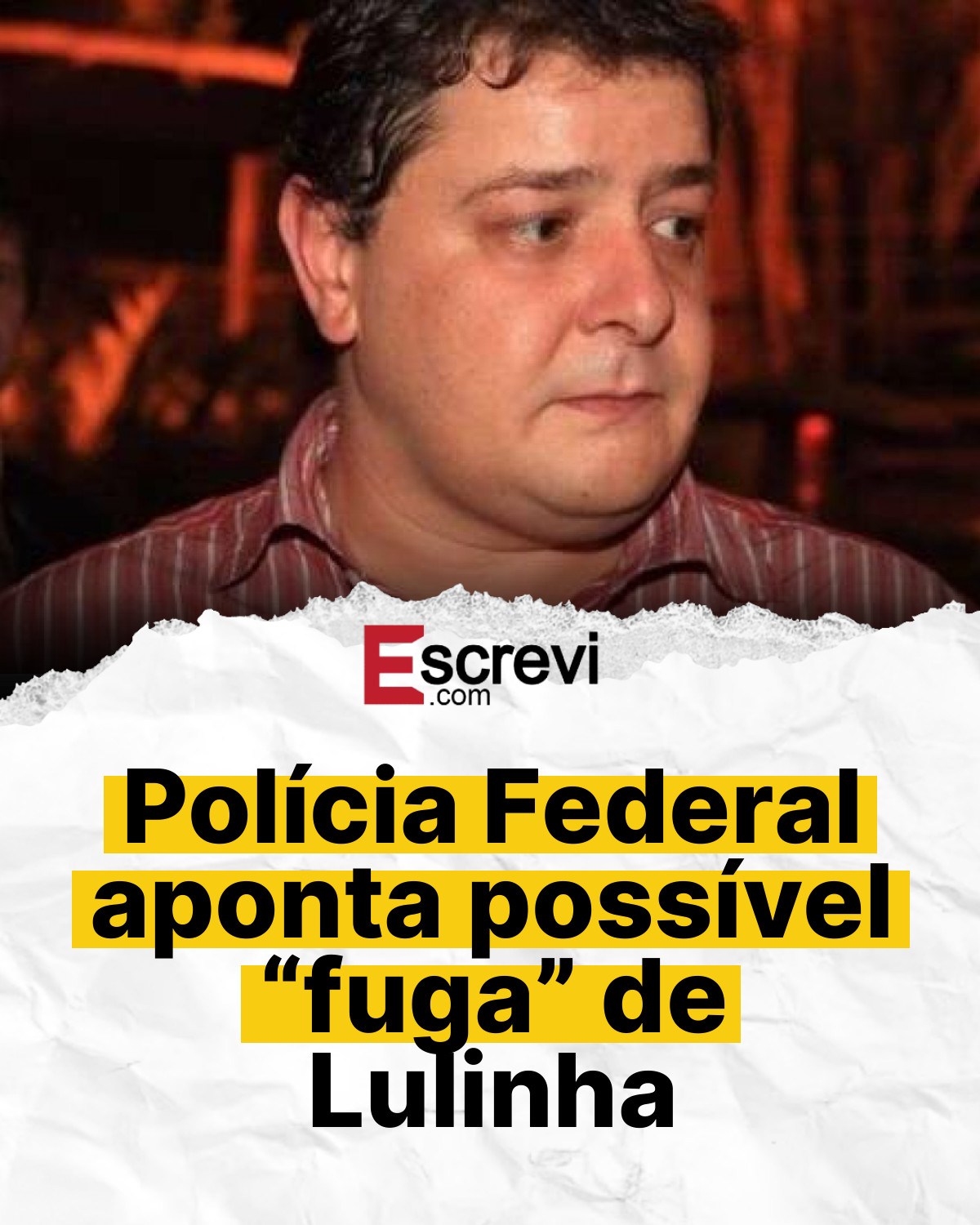 Polícia Federal aponta possível “fuga” de Lulinha card branco