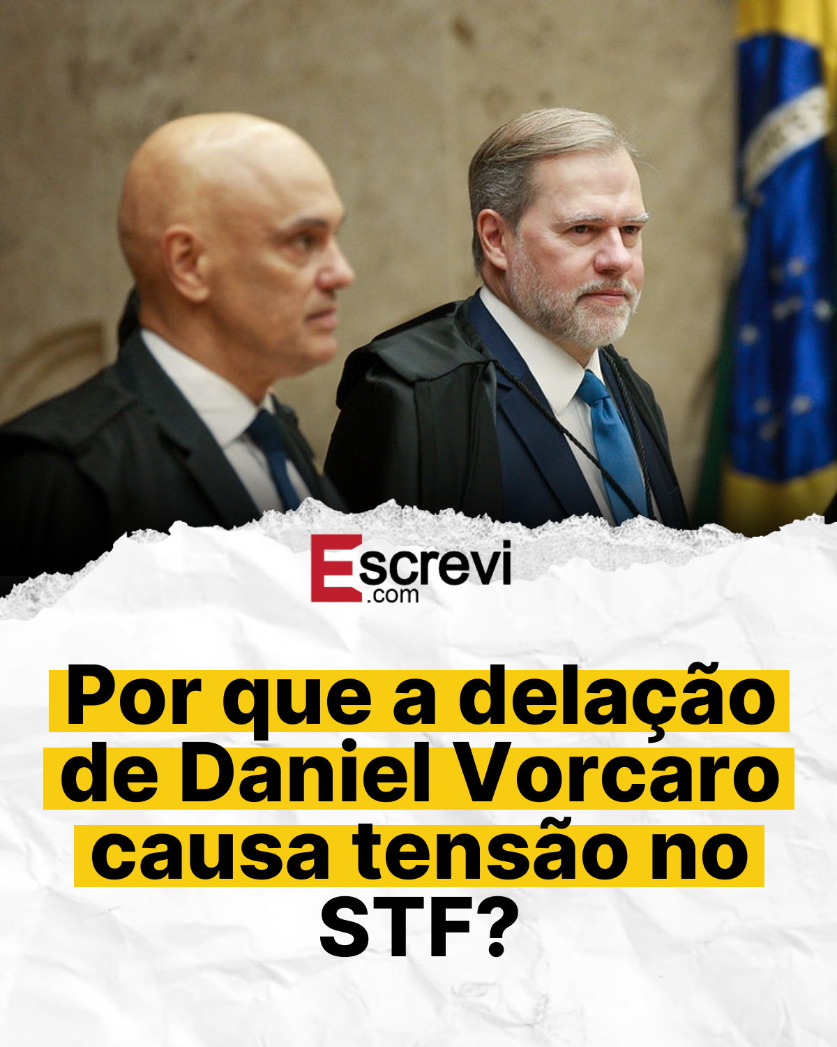 Por que a delação de Daniel Vorcaro causa tensão no STF? card branco