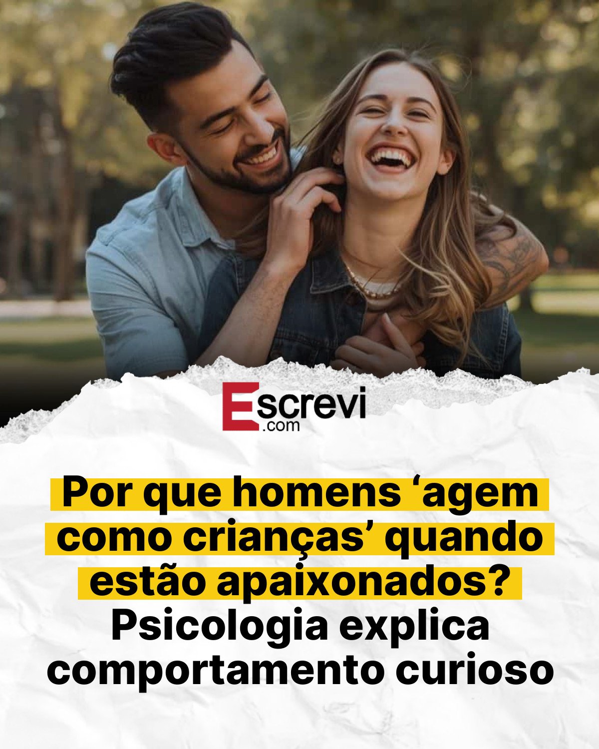 Por que homens ‘agem como crianças’ quando estão apaixonados? Psicologia explica comportamento curioso card branco