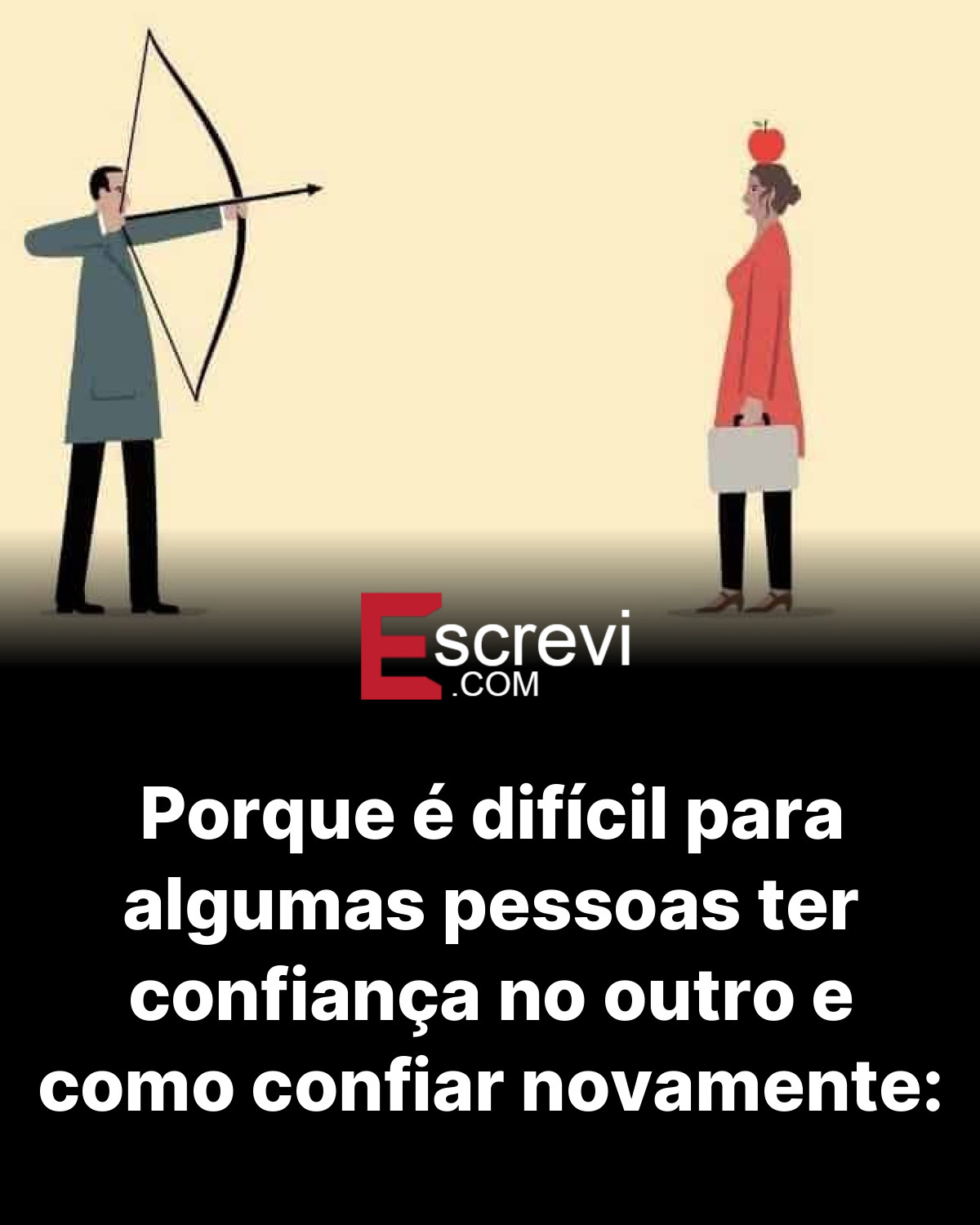 Porque é difícil para algumas pessoas ter confiança no outro e como confiar novamente: card preto