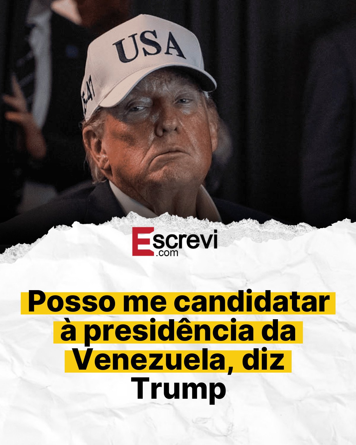 Posso me candidatar à presidência da Venezuela, diz Trump card branco