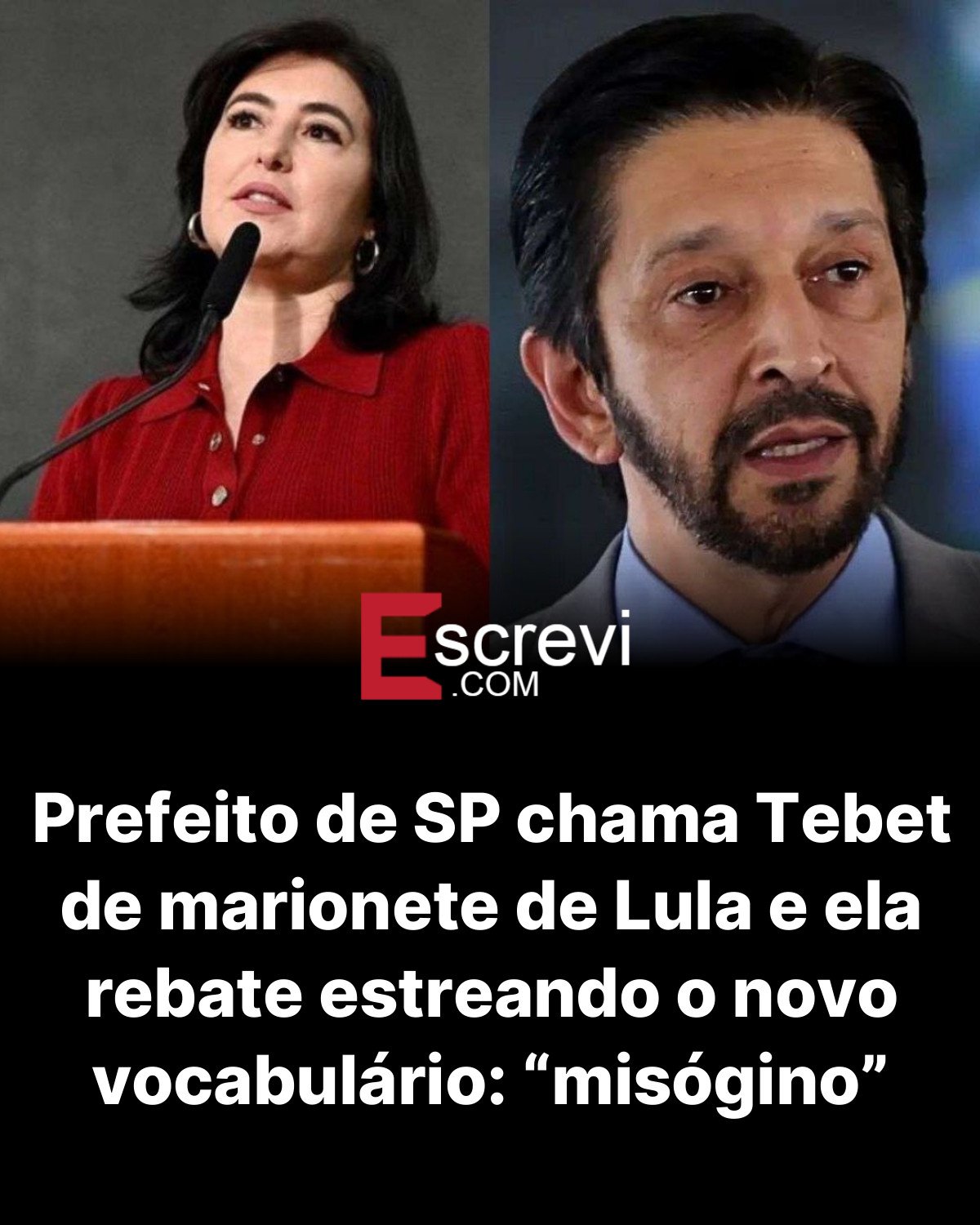 Prefeito de SP chama Tebet de marionete de Lula e ela rebate estreando o novo vocabulário: “misógino” card preto