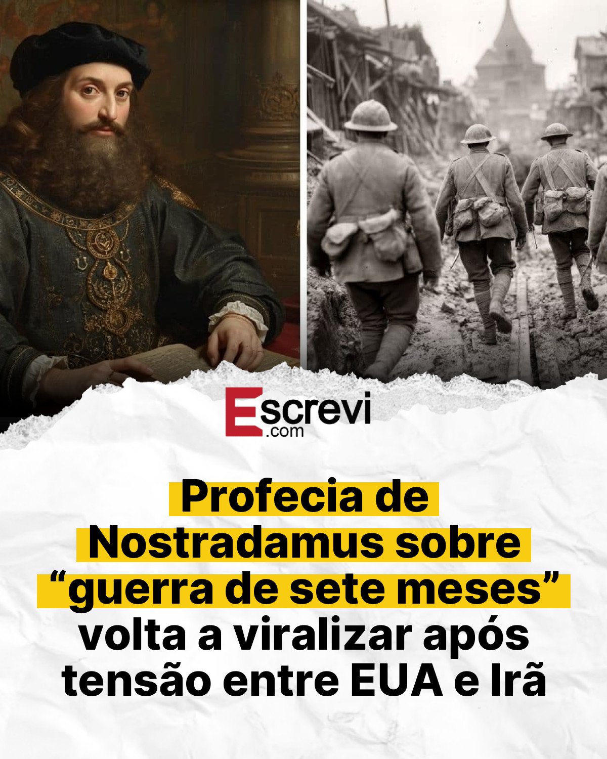 Profecia de Nostradamus sobre “guerra de sete meses” volta a viralizar após tensão entre EUA e Irã card branco