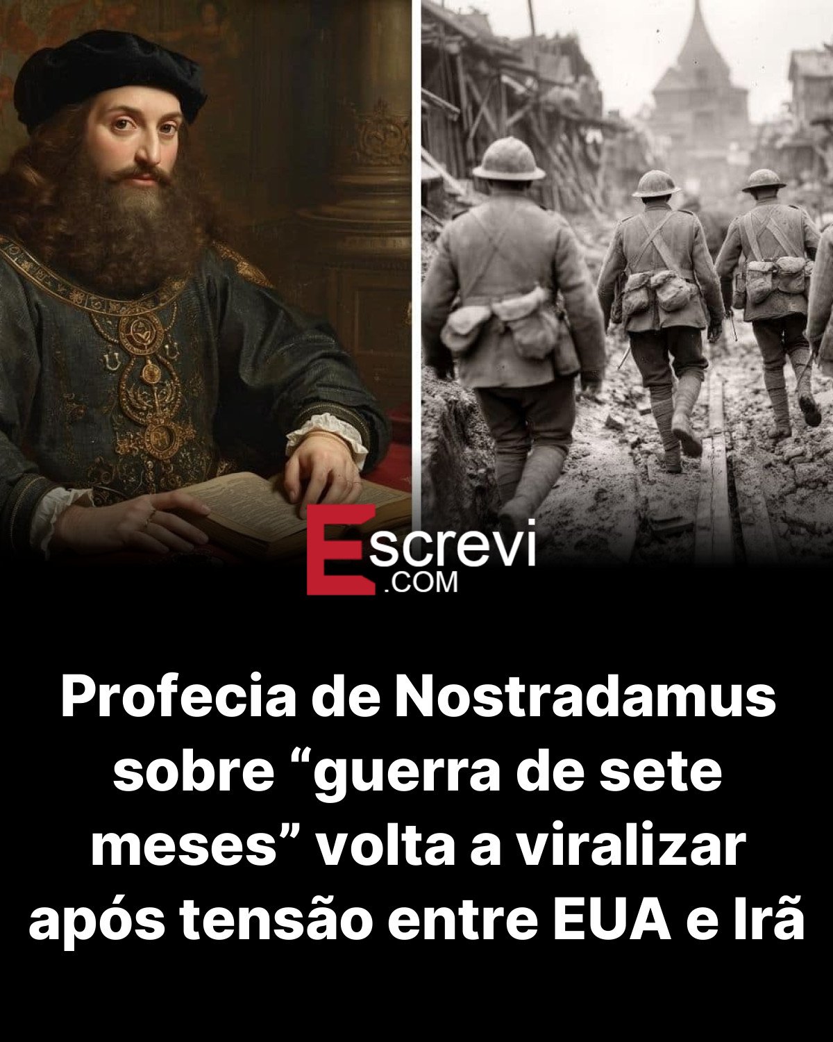 Profecia de Nostradamus sobre “guerra de sete meses” volta a viralizar após tensão entre EUA e Irã card preto