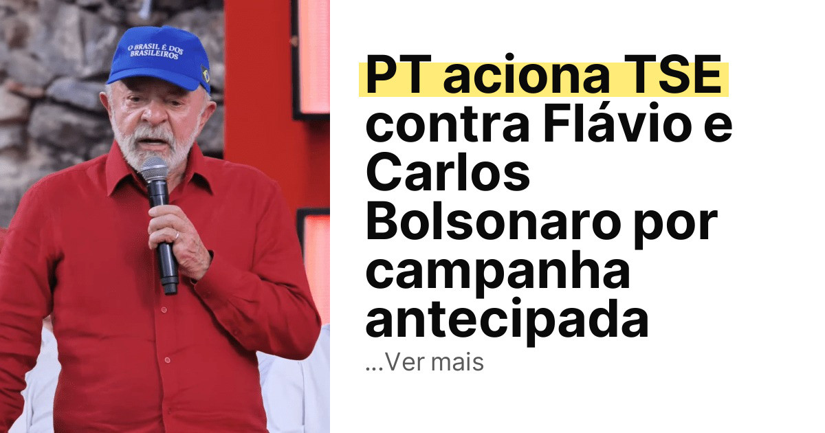 PT aciona TSE contra Flávio e Carlos Bolsonaro por campanha antecipada imagem principal