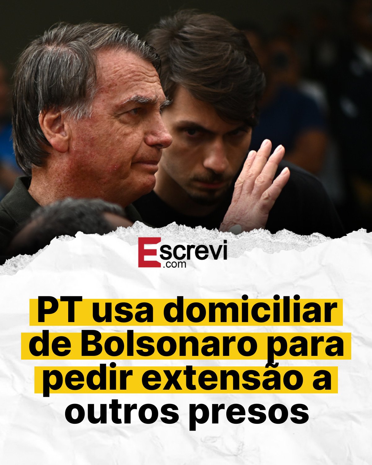 PT usa domiciliar de Bolsonaro para pedir extensão a outros presos card branco