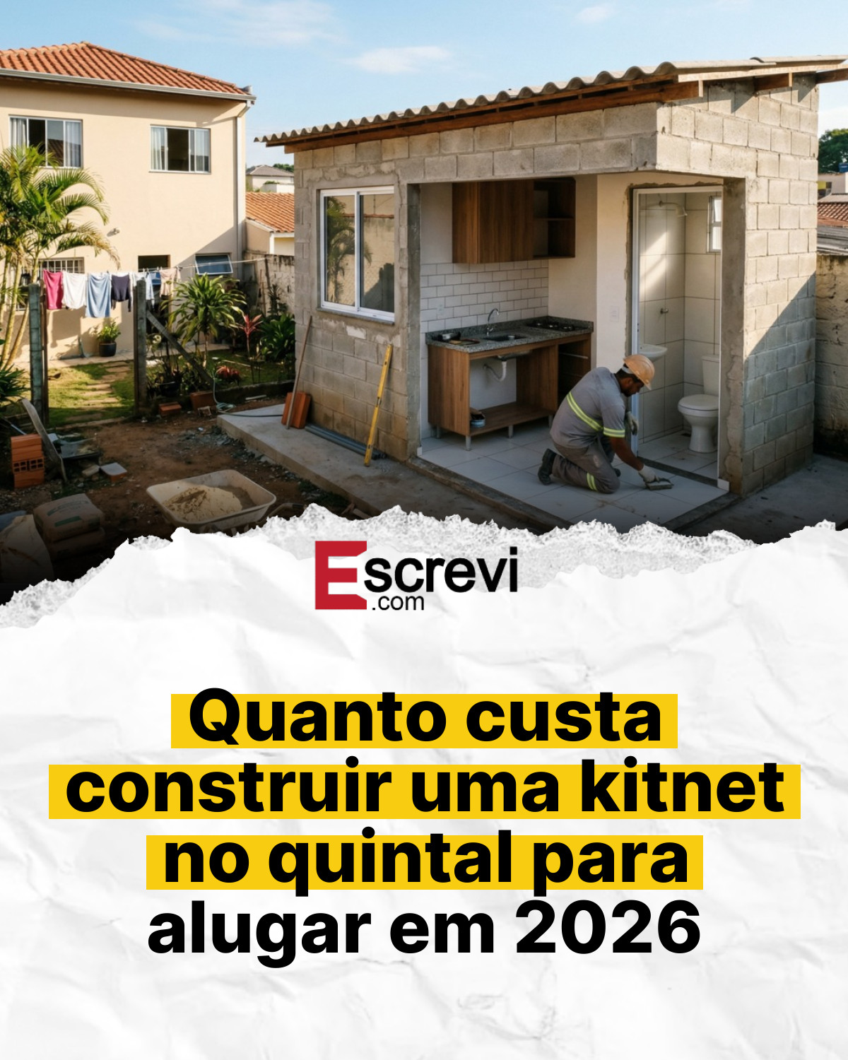 Quanto custa construir uma kitnet no quintal para alugar em 2026 card branco