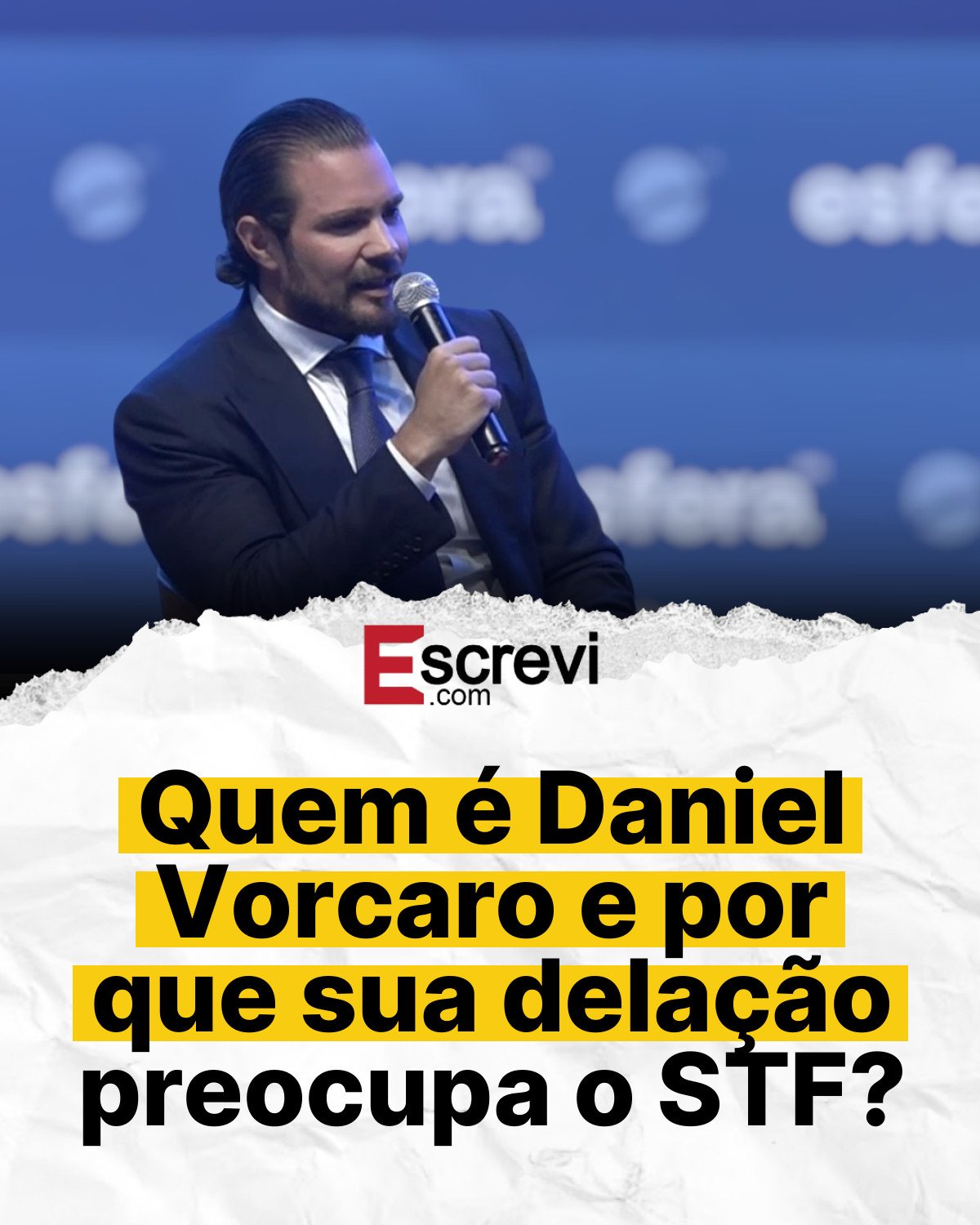 Quem é Daniel Vorcaro e por que sua delação preocupa o STF? card branco