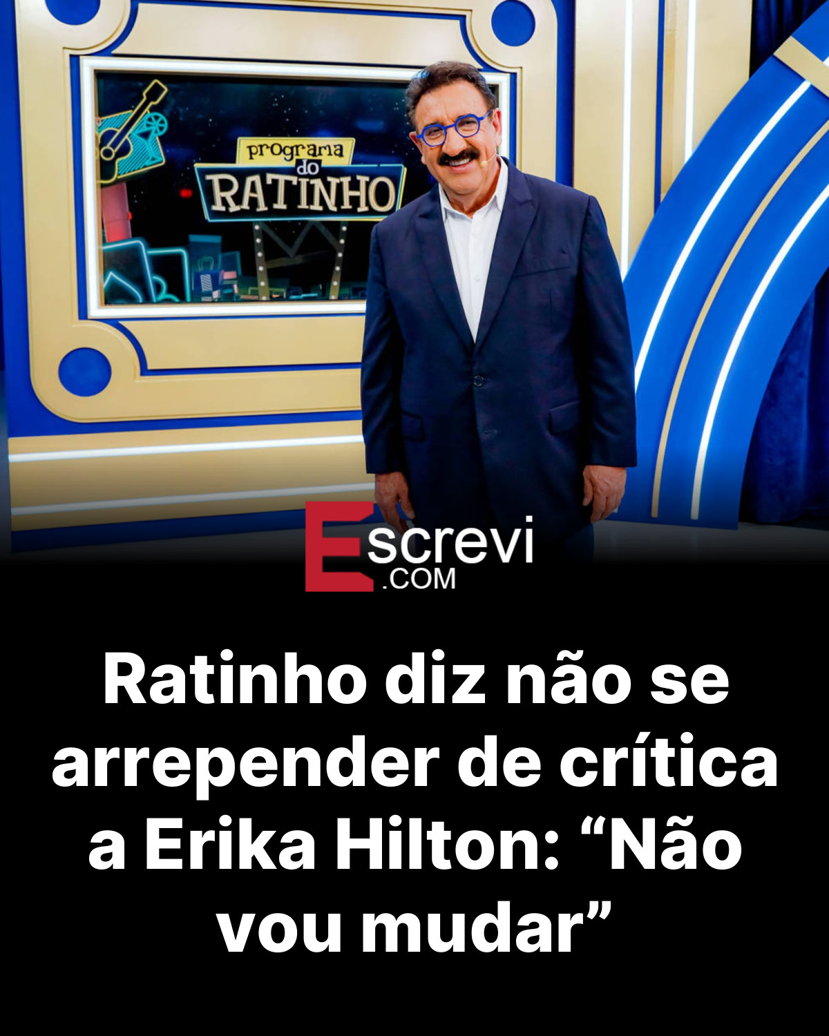 Ratinho diz não se arrepender de crítica a Erika Hilton: “Não vou mudar” card preto