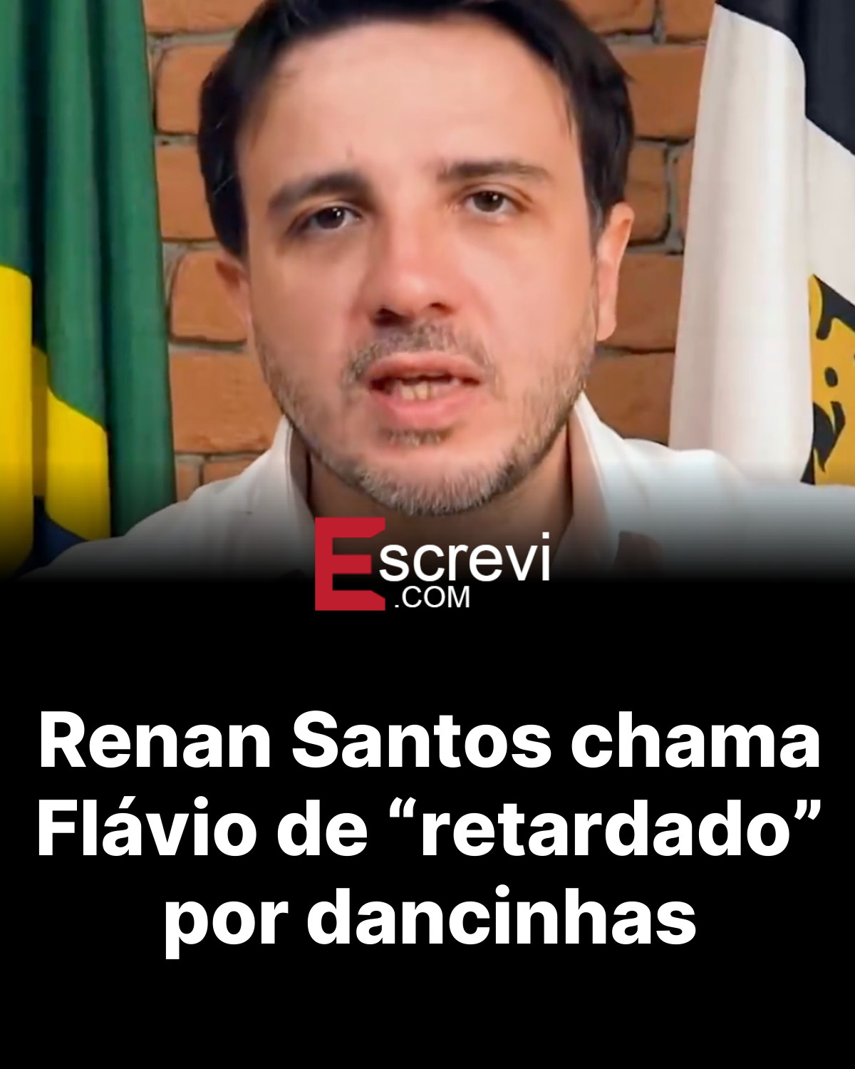 Renan Santos chama Flávio de “retardado” por dancinhas card preto