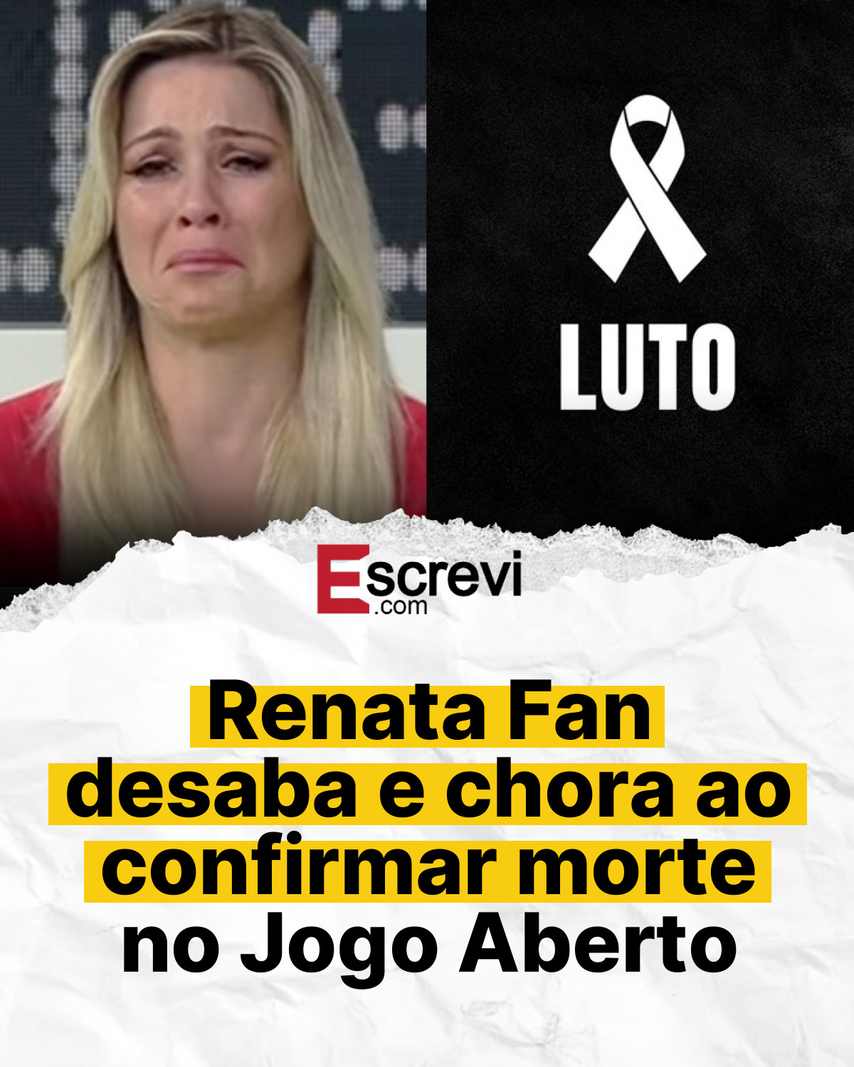 Renata Fan desaba e chora ao confirmar morte no Jogo Aberto card branco