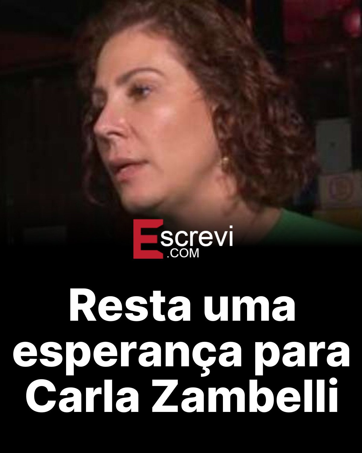 Resta uma esperança para Carla Zambelli card preto