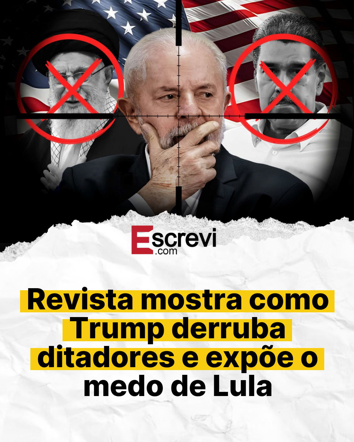Revista mostra como Trump derruba ditadores e expõe o medo de Lula card branco