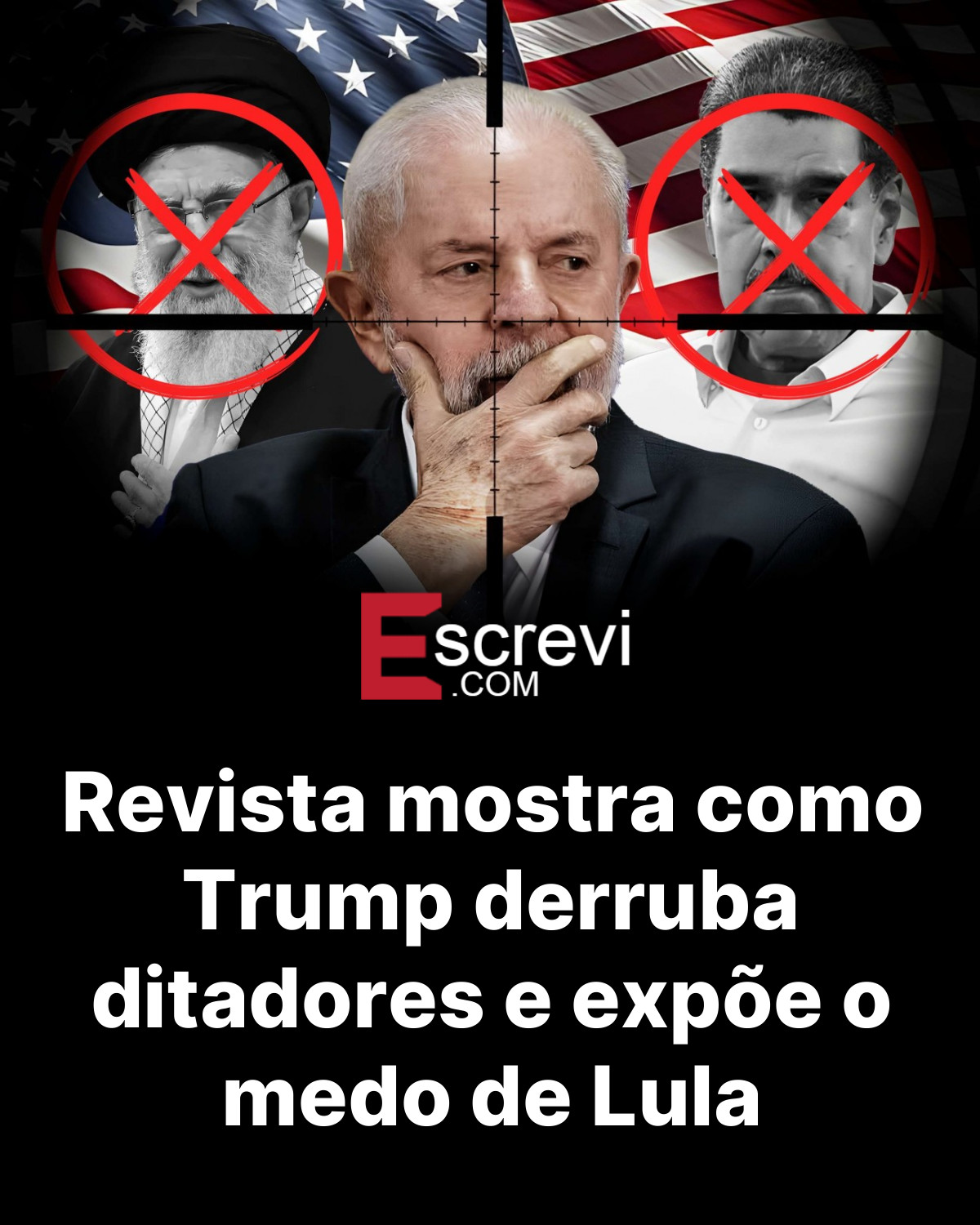 Revista mostra como Trump derruba ditadores e expõe o medo de Lula card preto