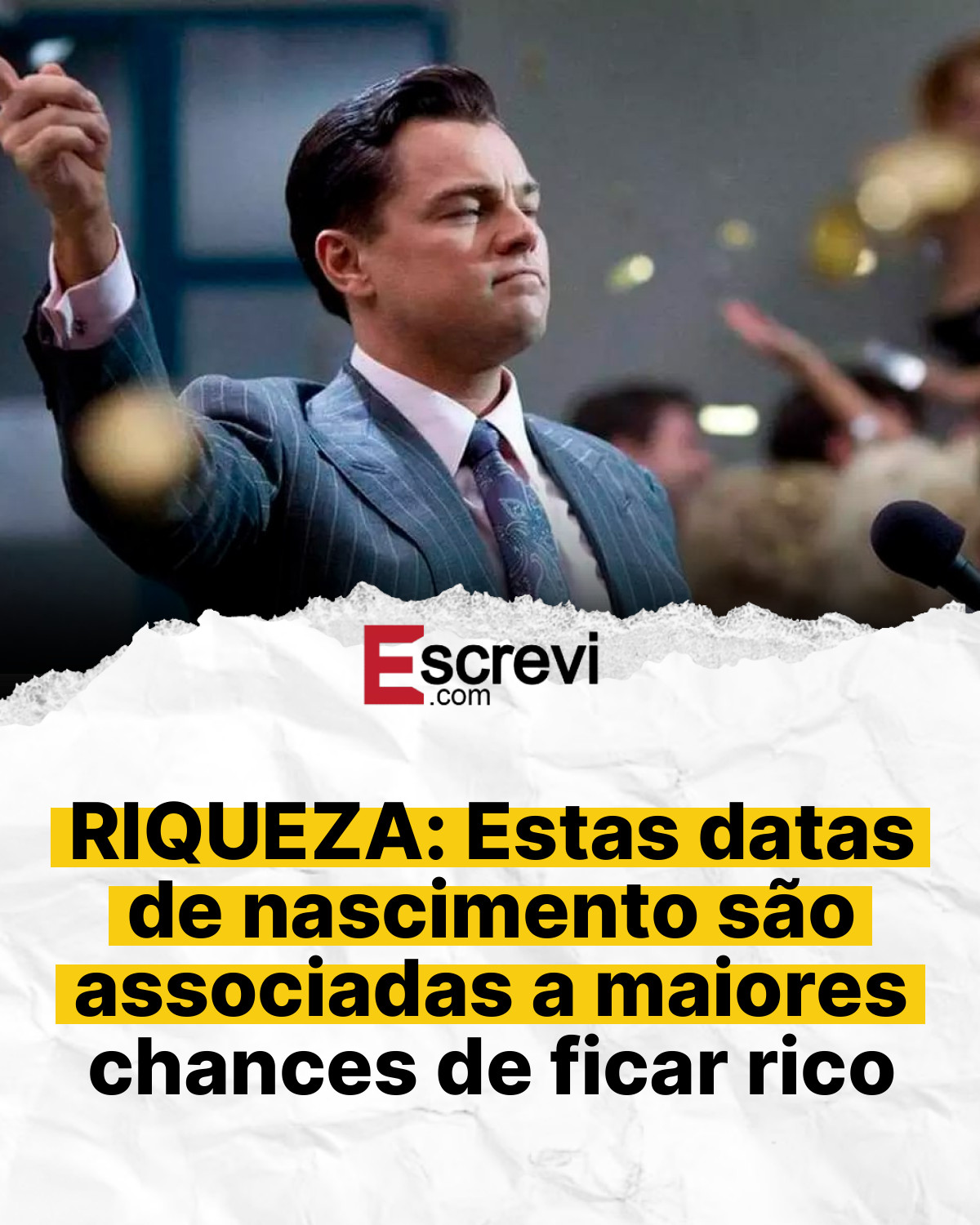 RIQUEZA: Estas datas de nascimento são associadas a maiores chances de ficar rico card branco