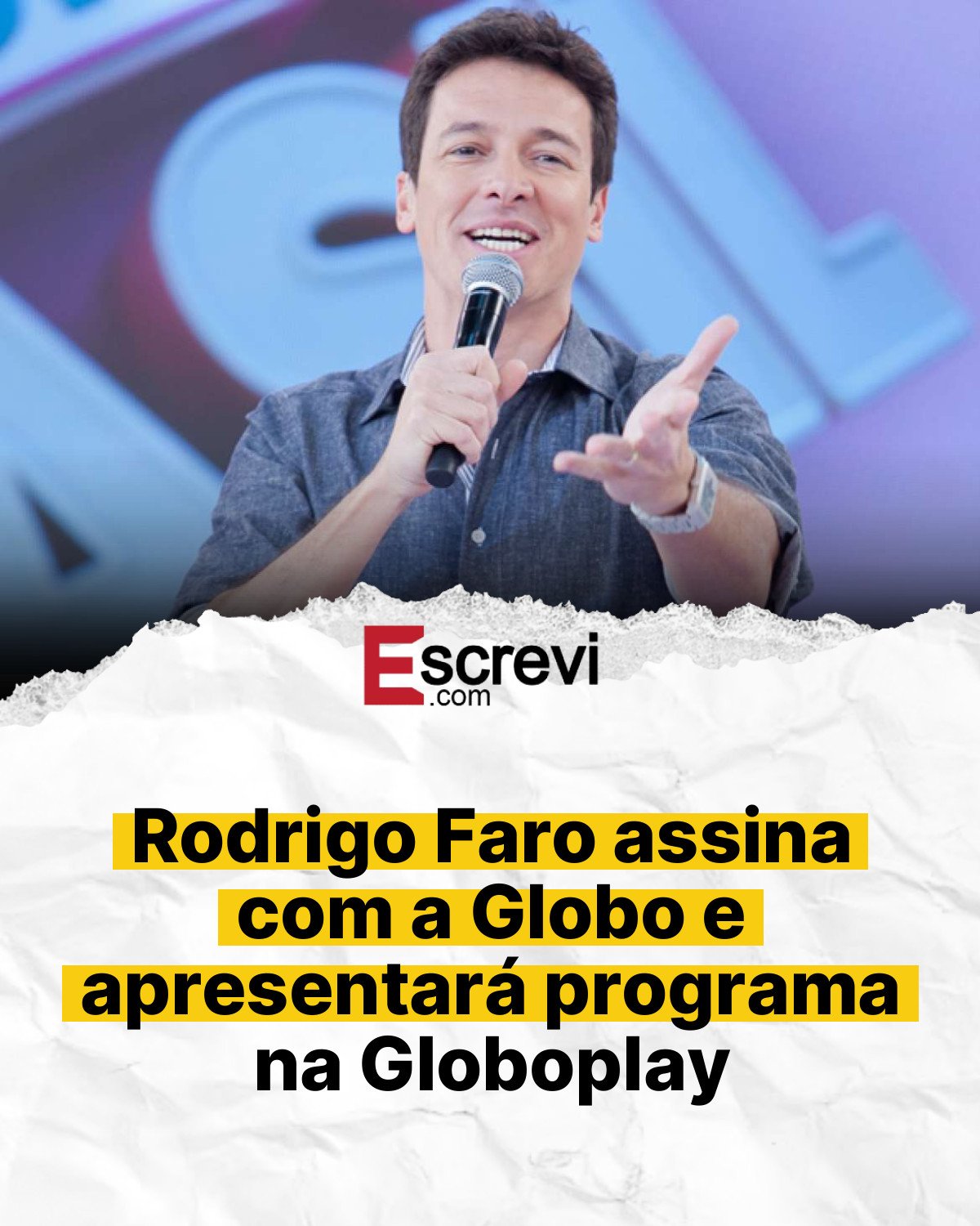 Rodrigo Faro assina com a Globo e apresentará programa na Globoplay card branco