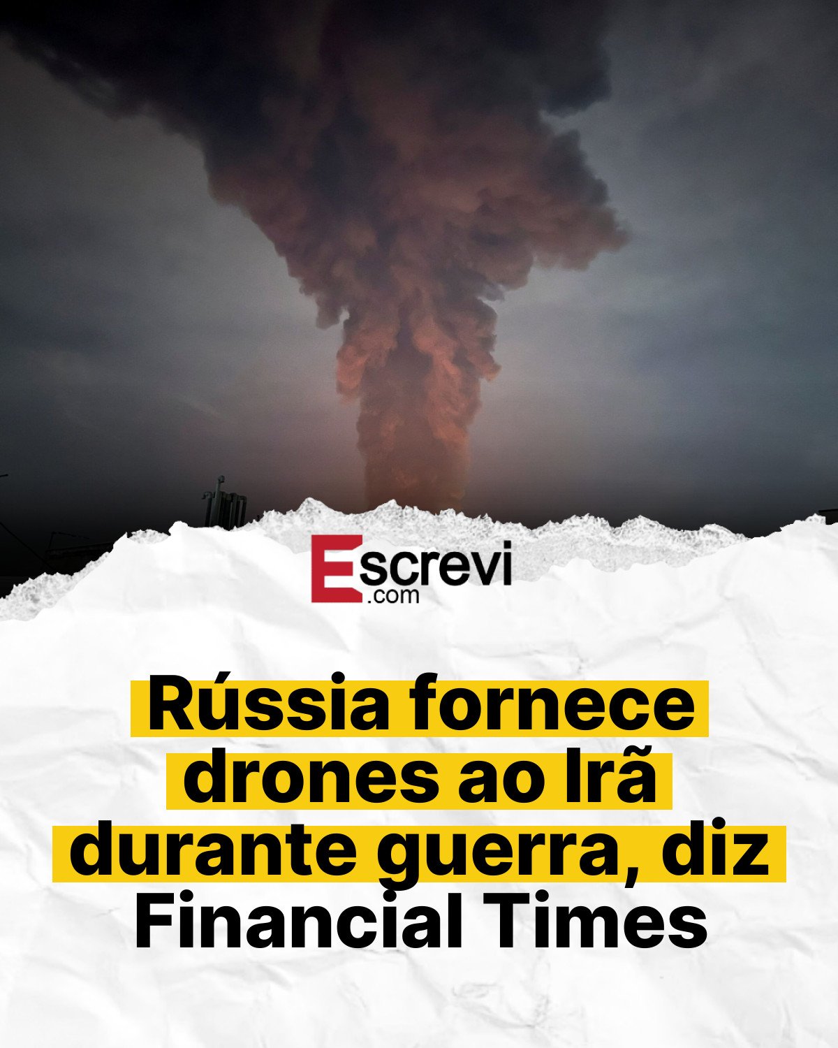 Rússia fornece drones ao Irã durante guerra, diz Financial Times card branco