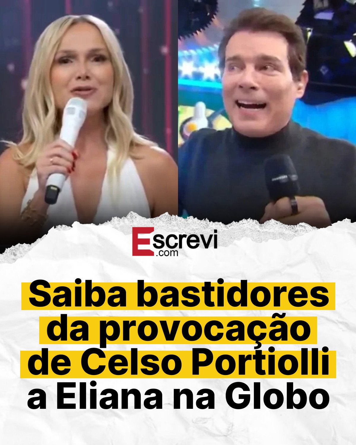 Saiba bastidores da provocação de Celso Portiolli a Eliana na Globo card branco