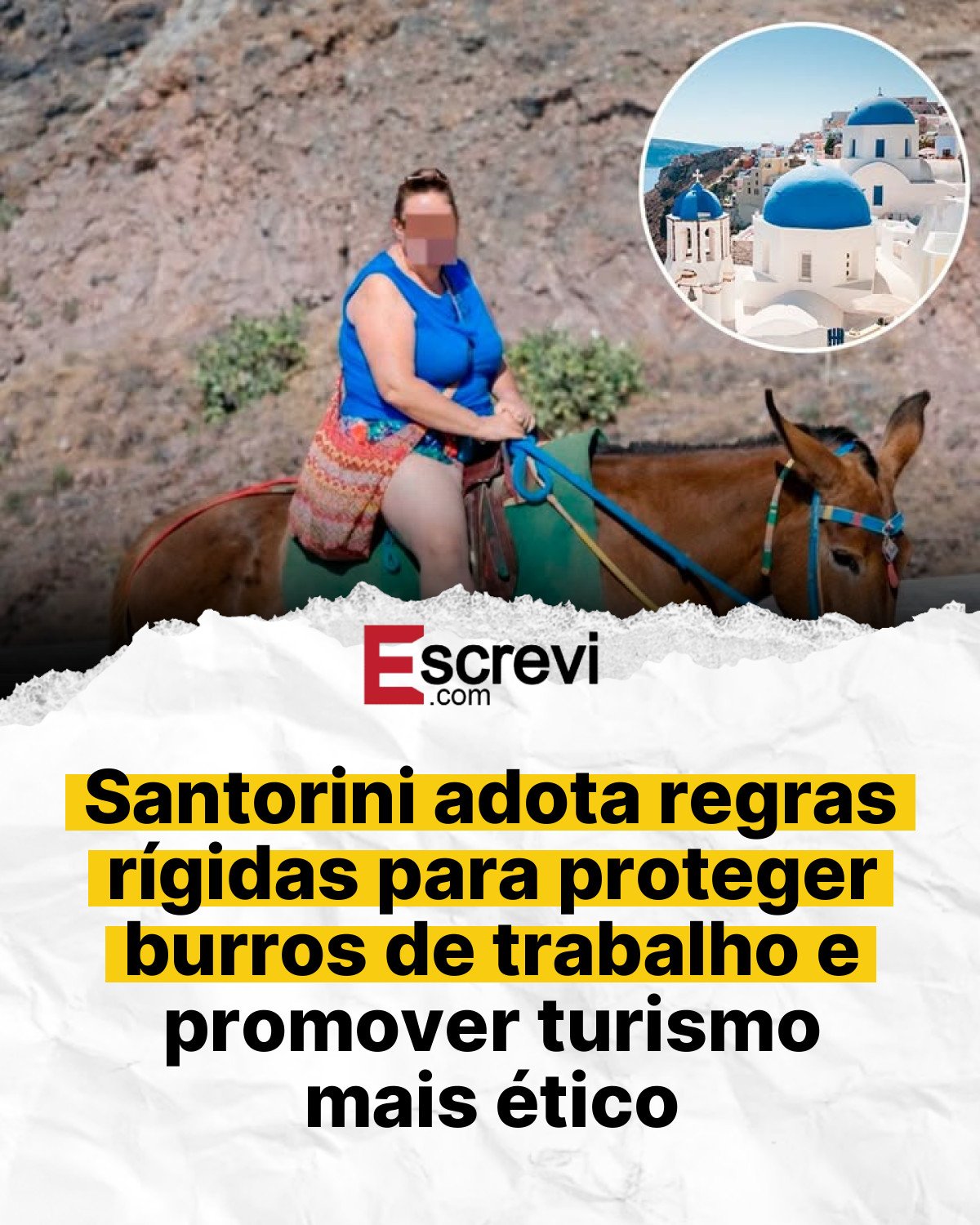 Santorini adota regras rígidas para proteger burros de trabalho e promover turismo mais ético card branco