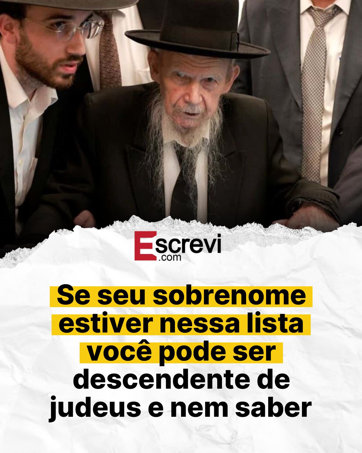 Se seu sobrenome estiver nessa lista você pode ser descendente de judeus e nem saber card branco