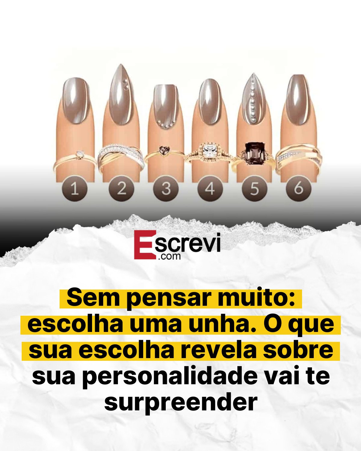 Sem pensar muito: escolha uma unha. O que sua escolha revela sobre sua personalidade vai te surpreender card branco