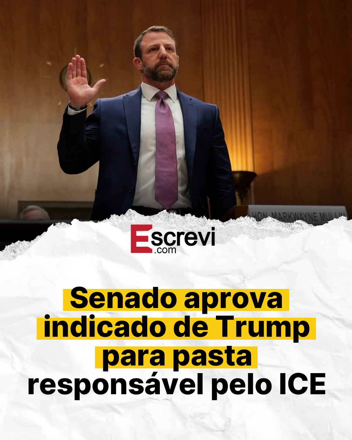 Senado aprova indicado de Trump para pasta responsável pelo ICE card branco