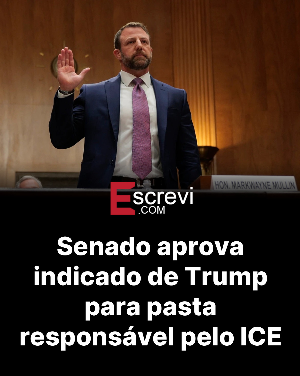 Senado aprova indicado de Trump para pasta responsável pelo ICE card preto