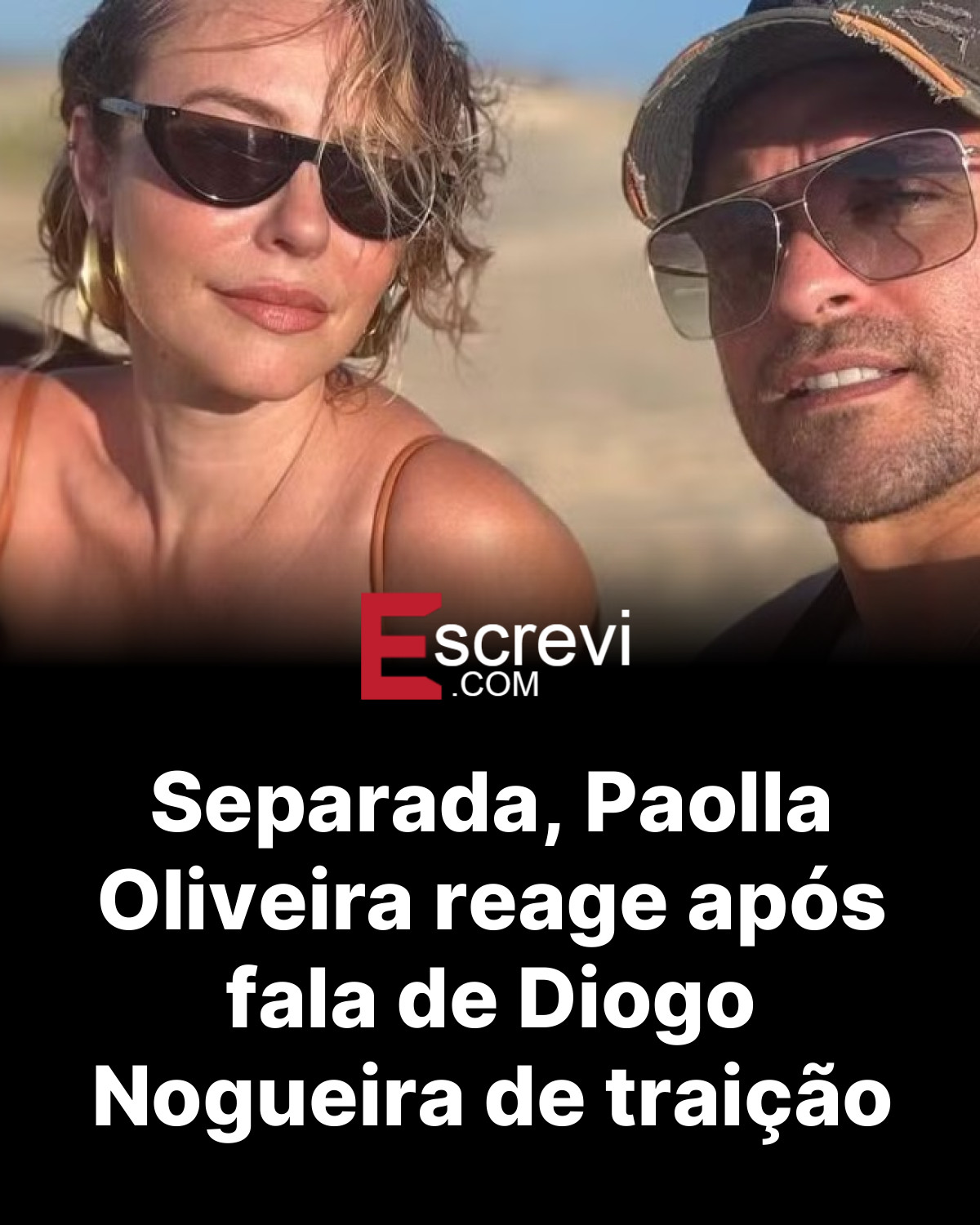 Separada, Paolla Oliveira reage após fala de Diogo Nogueira de traição card preto