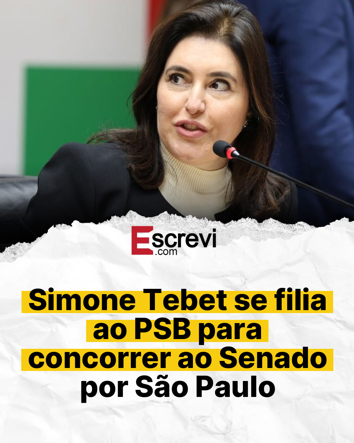 Simone Tebet se filia ao PSB para concorrer ao Senado por São Paulo card branco