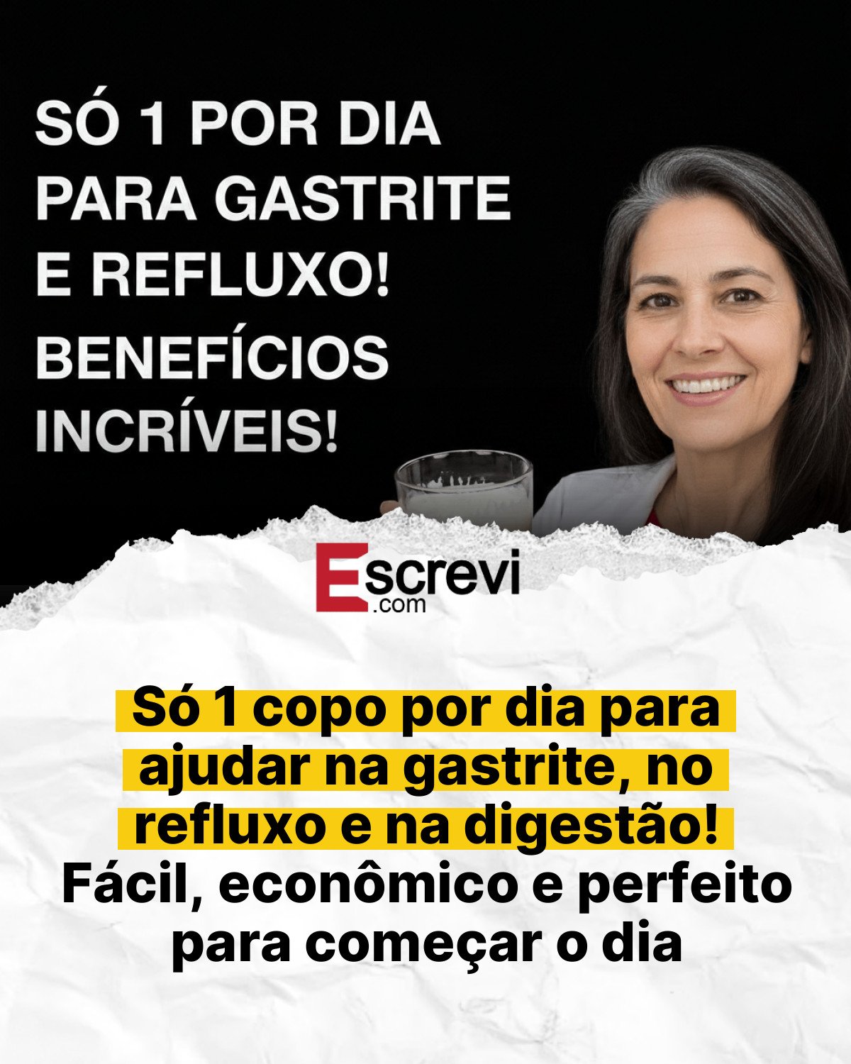 Só 1 copo por dia para ajudar na gastrite, no refluxo e na digestão! Fácil, econômico e perfeito para começar o dia card branco