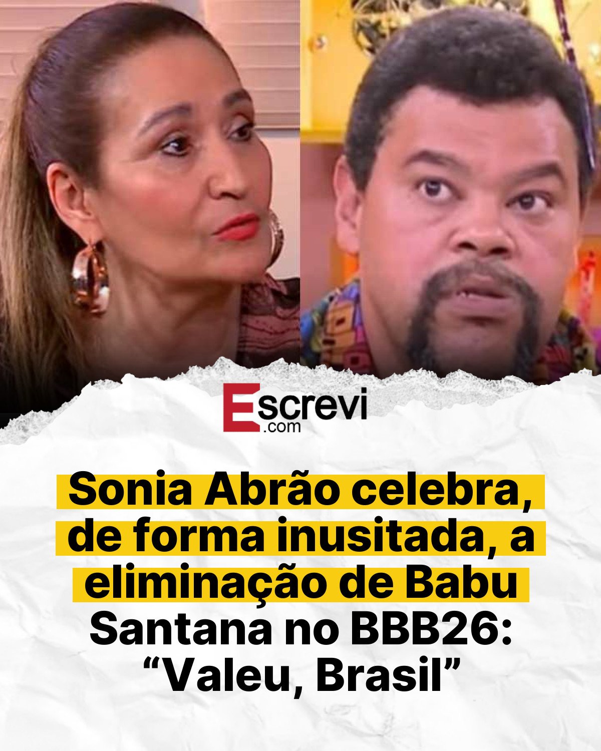 Sonia Abrão celebra, de forma inusitada, a eliminação de Babu Santana no BBB26: “Valeu, Brasil” card branco