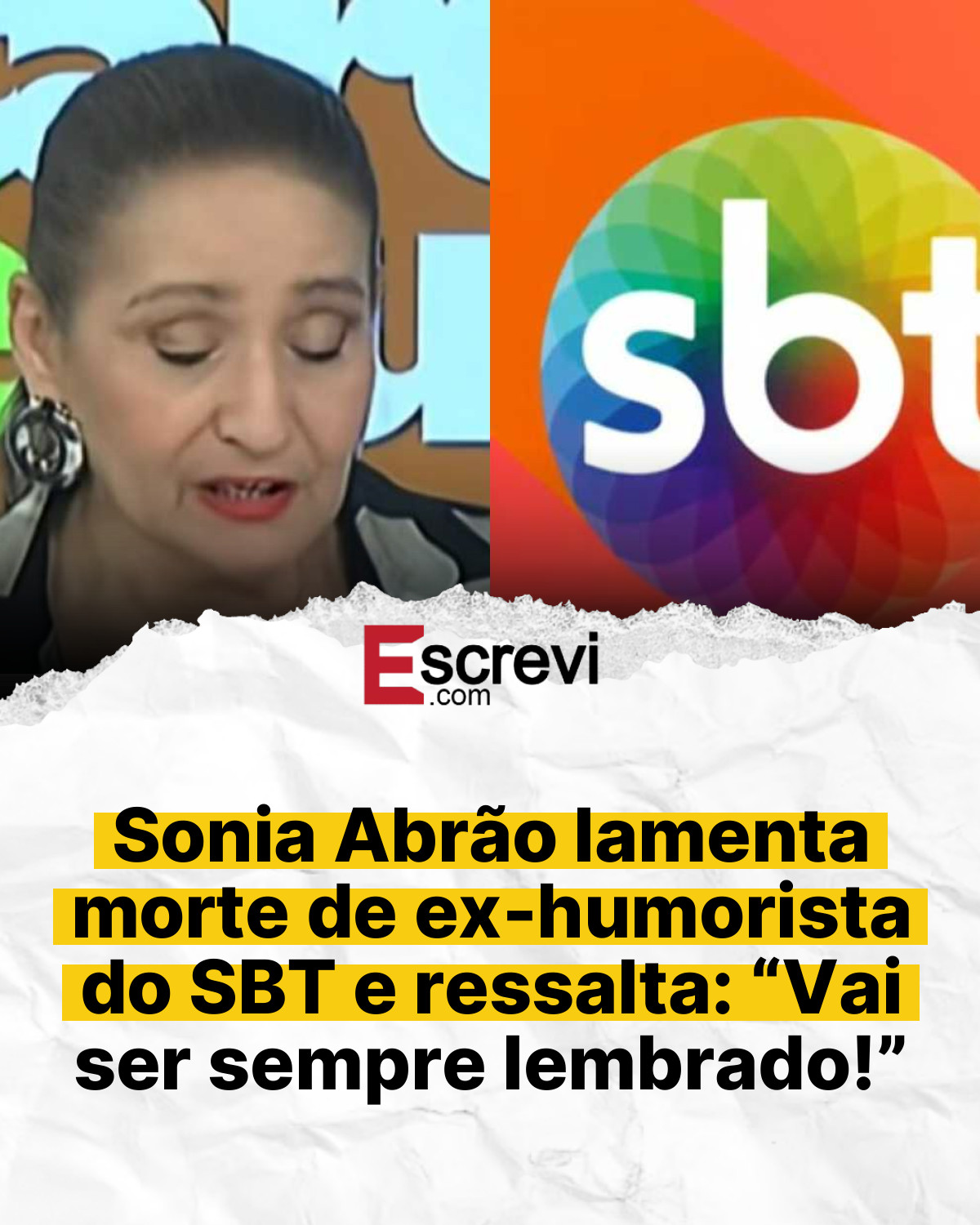 Sonia Abrão lamenta morte de ex-humorista do SBT e ressalta: “Vai ser sempre lembrado!” card branco