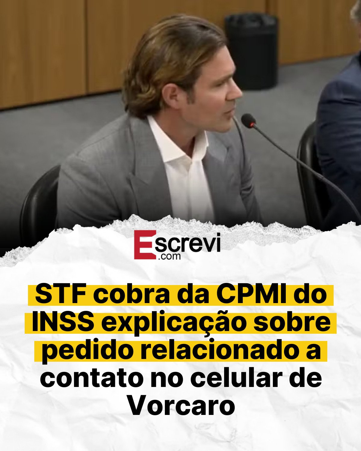 STF cobra da CPMI do INSS explicação sobre pedido relacionado a contato no celular de Vorcaro card branco