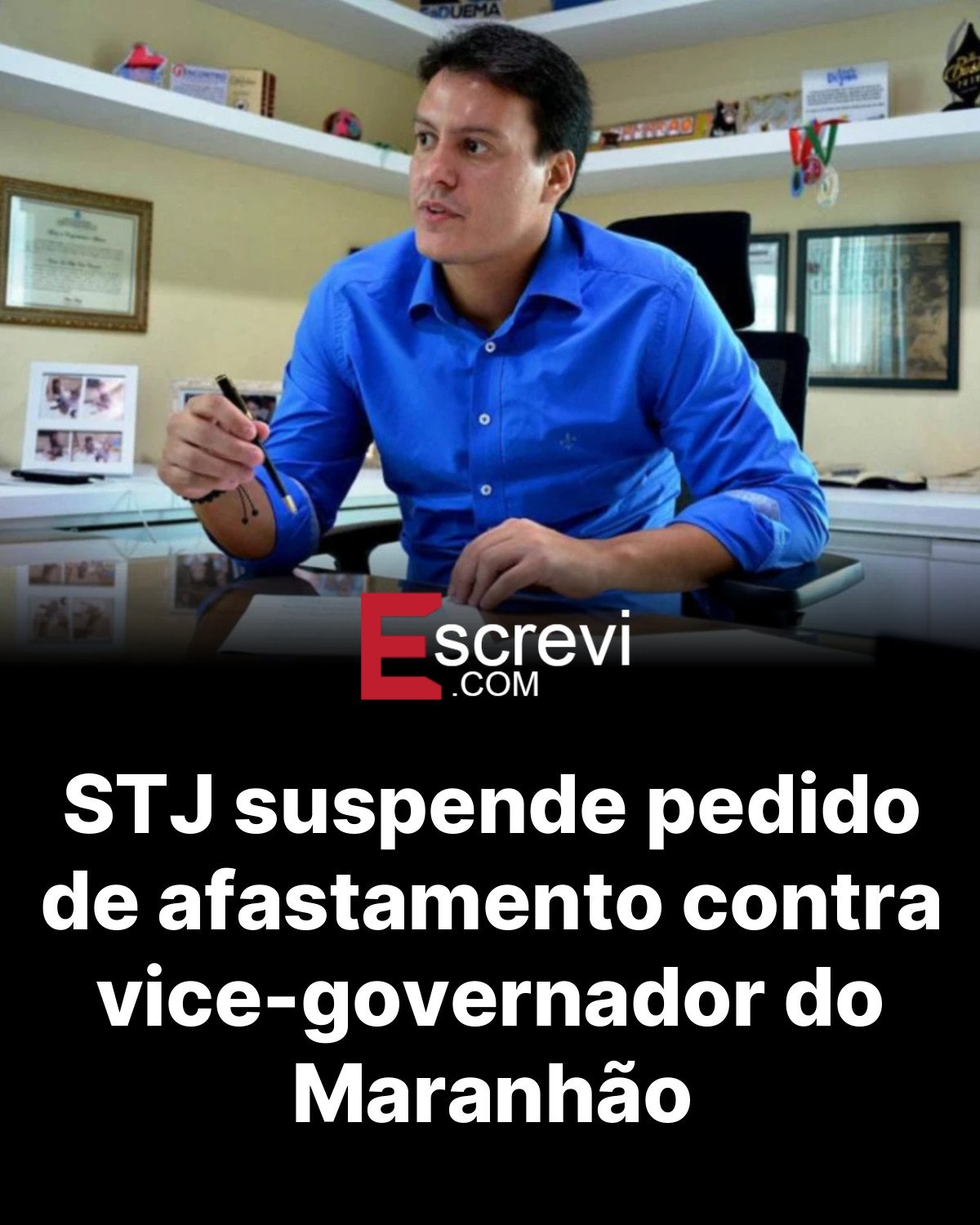 STJ suspende pedido de afastamento contra vice-governador do Maranhão card preto